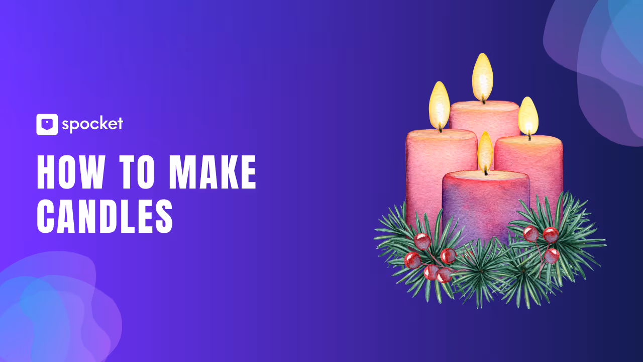 How to Make Candles: Light Up Your Creativity